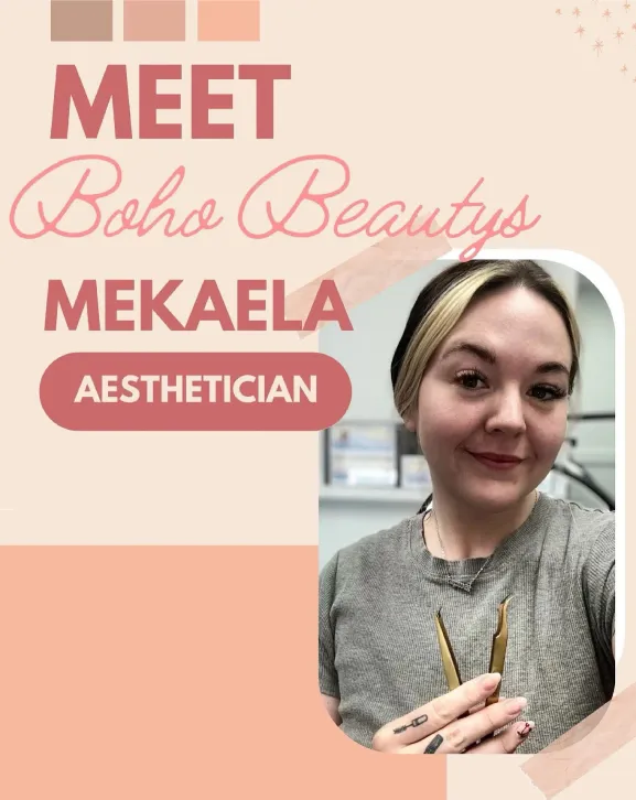 Mekaela esthetician Longview Washington